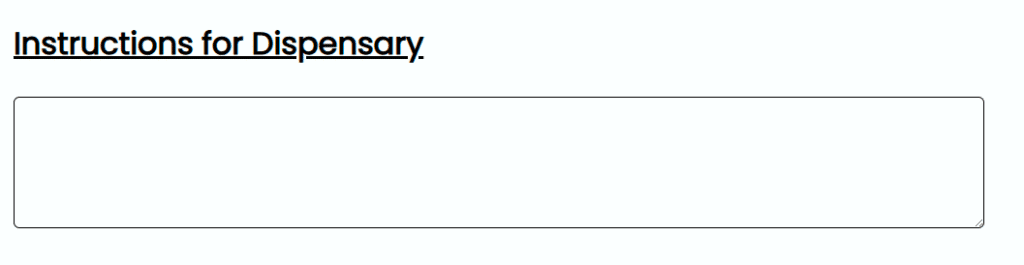 instructions for dispensary